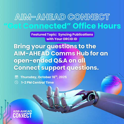AIM-AHEAD Connect Get Connected Office Hours